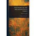 The Story of the Malakand Field Force