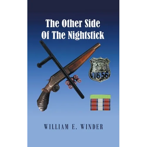 The Other Side of the Nightstick