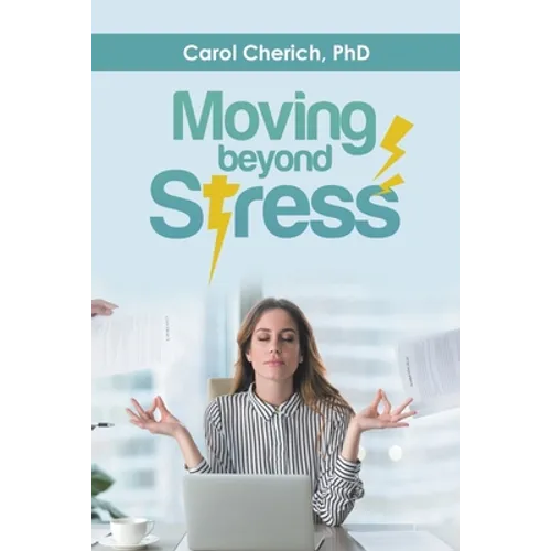 Moving Beyond Stress - Paperback