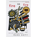Fire to Fire: New and Selected Poems - Paperback