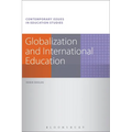 Globalization and International Education. Robin Shields - Paperback