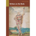 Written on the Body: The Tattoo in European and American History