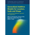 Generalized Additive Models for Location, Scale and Shape - Hardcover