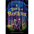 A Touch of Ruckus - Hardcover