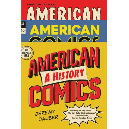 American Comics: A History - Paperback