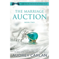 The Marriage Auction: Book Two - Paperback