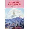 Apache Legends, Songs of the Wind Dancer - Paperback