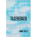 Taseredged: (watch out!) - Paperback