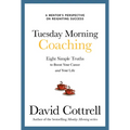 Tuesday Morning Coaching - Paperback