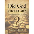 Did God Choose Me? A Study on Biblical Election - Paperback