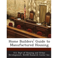 Home Builders' Guide to Manufactured Housing - Paperback