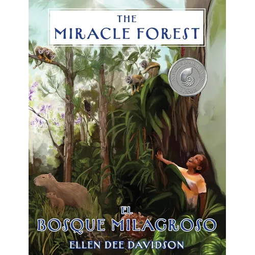 The Miracle Forest: A True Story - Paperback
