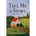 Tell Me a Story: Appalachian Tales - Paperback
