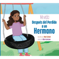 Mi Vida Después del Perdido a Un Hermano - Paperback