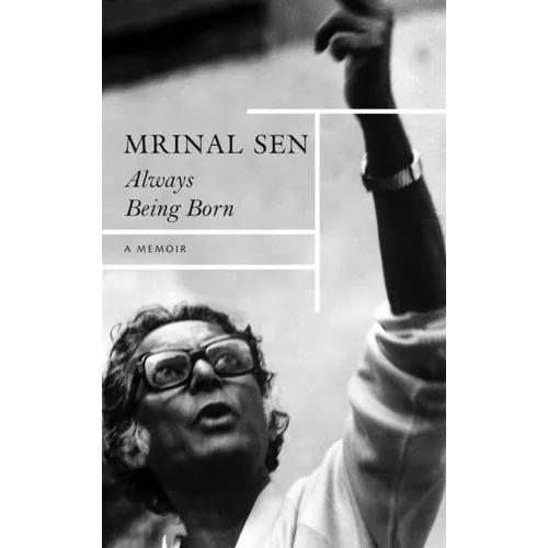Always Being Born: A Memoir - Paperback