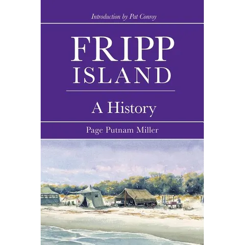 Fripp Island: A History