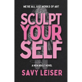 Sculpt Yourself - Paperback