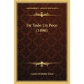 De Todo Un Poco (1896) - Paperback