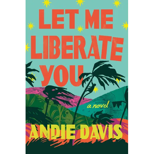 Let Me Liberate You - Hardcover