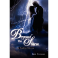 Beyond The Storm: An Acadian Odyssey - Paperback