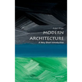 Modern Architecture: A Very Short Introduction - Paperback
