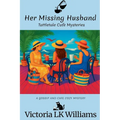 Her Missing Husband - Paperback