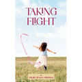 Taking Flight - Paperback