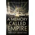 A Memory Called Empire - Hardcover