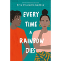 Every Time a Rainbow Dies - Paperback
