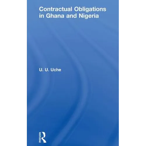 Contractual Obligations in Ghana and Nigeria
