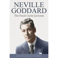 Neville Goddard: The Frank Carter Lectures - Paperback