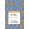 Internet Sex Work: Beyond the Gaze - Hardcover