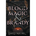 Blood Magic and Brandy - Paperback