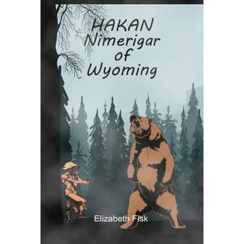 Hakan, Nimerigar of Wyoming - Paperback