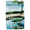 Tomorrow There Will Be Sun - Paperback