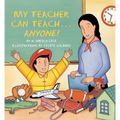 My Teacher Can Teach . . . Anyone! - Paperback