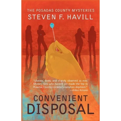 Convenient Disposal: A Posadas County Mystery - Paperback