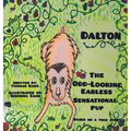 Dalton: The Odd-Looking Earless Sensational Pup - Hardcover