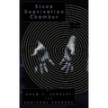 Sleep Deprivation Chamber - Paperback