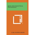 Jung and Analytical Psychology - Hardcover