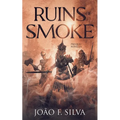 Ruins of Smoke - Paperback