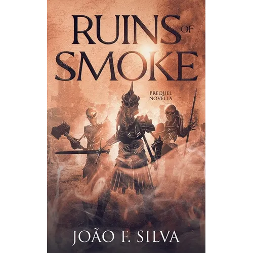 Ruins of Smoke - Paperback