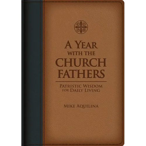 A Year with the Church Fathers - Imitation Leather