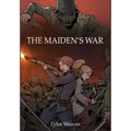 The Maiden's War - Hardcover