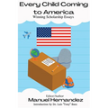 Every Child Coming to America - Paperback