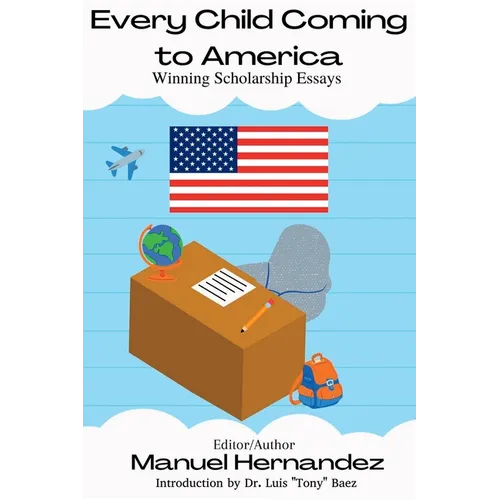 Every Child Coming to America - Paperback