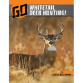 Go Whitetail Deer Hunting! - Paperback