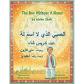 The Boy Without a Name: English-Arabic Edition - Paperback