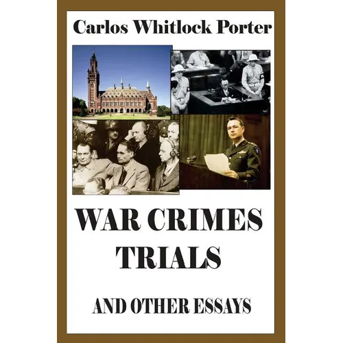 War Crimes Trials And Other Essays