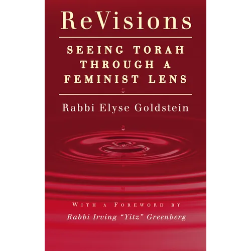 Revisions: Seeing Torah Through a Feminist Lens - Paperback